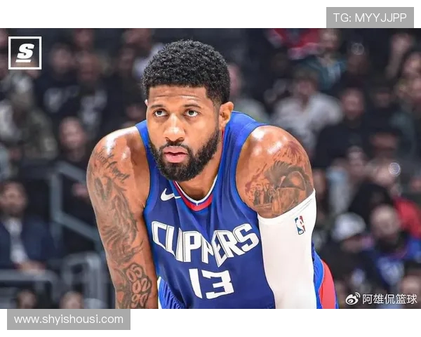 以保罗·乔治为核心打造新阵容 迎接篮球赛季新挑战